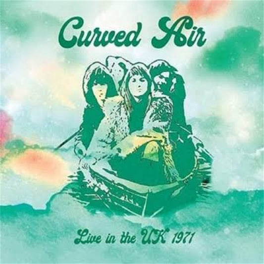 Curved Air【Live in the UK 1971】新品レコード