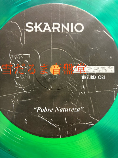 SKARNIO【Pobre Natureza】中古レコード