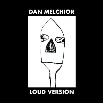 Dan Melchior【LOUD VERSION】中古レコード