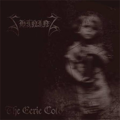 Shining【IV: The Eerie Cold】中古レコード