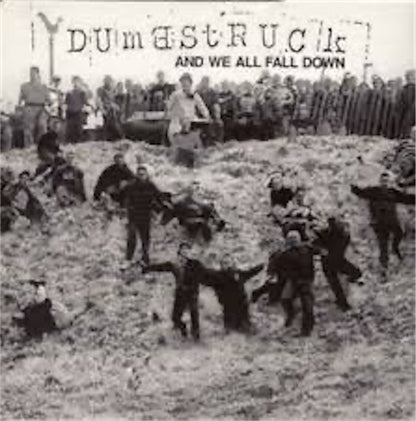 Dumbstruck【And We All Fall Down】中古レコード
