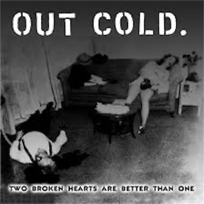 Out Cold【Two Broken Hearts Are Better Than One】中古レコード
