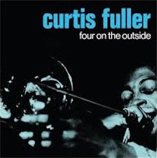 Curtis Fuller【Four On The Outside】新品レコード