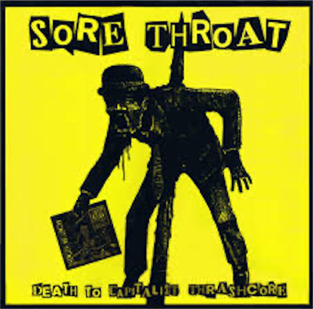 Sore Throat【Death to Capitalist Thrashcore】中古レコード