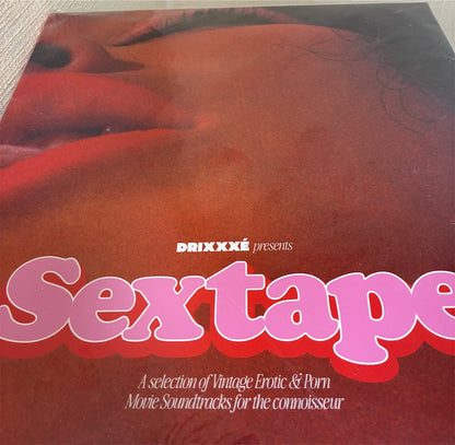Drixxxé【Sextape (A Selection Of Vintage Erotic & Porn Movie Soundtracks For The Connoisseur】新品レコード