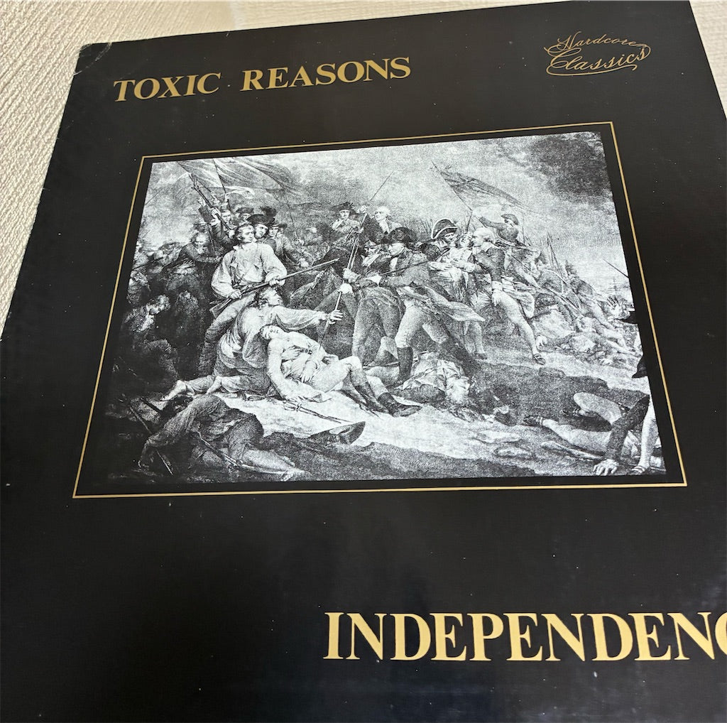 Toxic Reasons【Independence】中古レコード