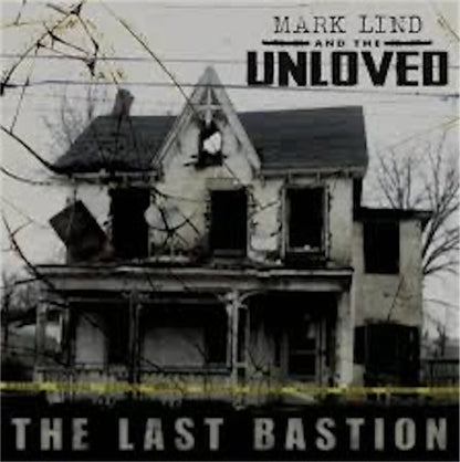 Mark Lind And The Unloved【The Last Bastion】新品レコード