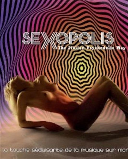 【Sexopolis (The Italian Psychedelic Way)】新品レコード