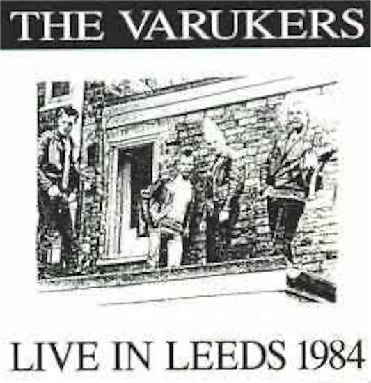 The Varukers【Live in Leeds 1984】中古レコード