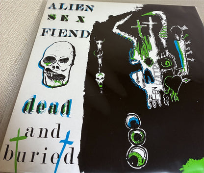 Alien Sex Fiend 【Dead and Buried】中古レコード