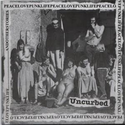 Uncurbed【Peacelovepunklife...Andotherstories】中古レコード